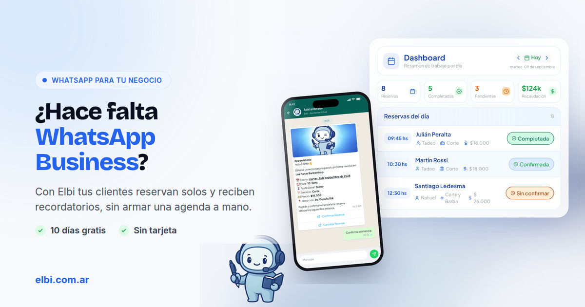 Elbi envía recordatorios por WhatsApp desde el número del asistente. No hace falta WhatsApp Business.