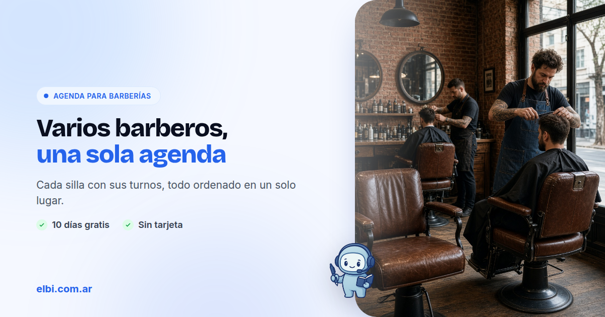 Varios barberos en una sola agenda de Elbi, cada uno con su cuenta y sus horarios.